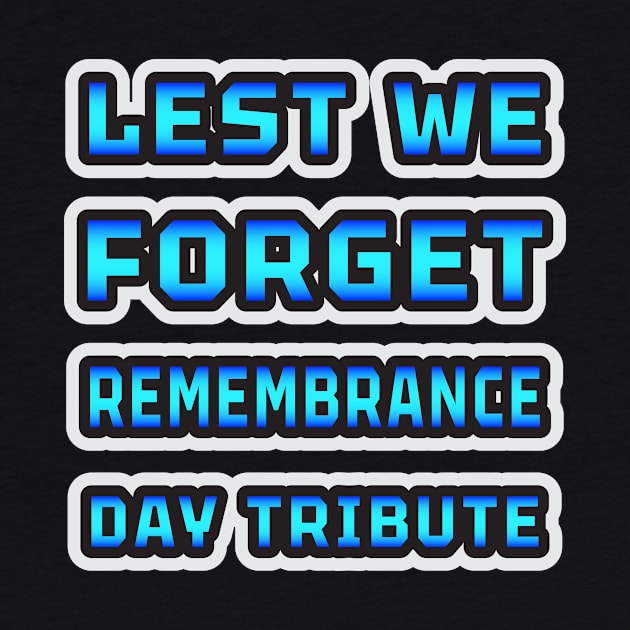 Lest We Forget: Remembrance Day Tribute Collection by EKSU17